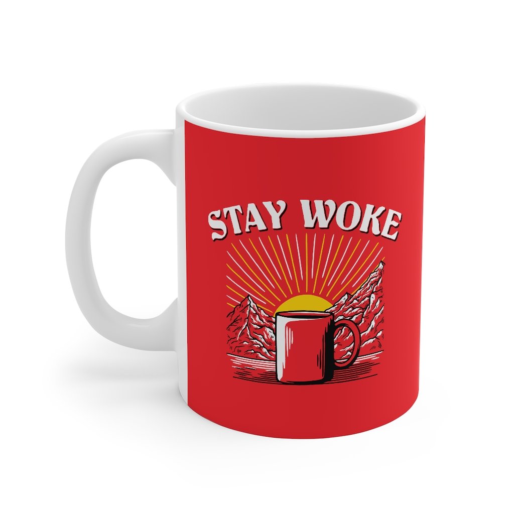 Stay Woke Coffee Coffee Mug