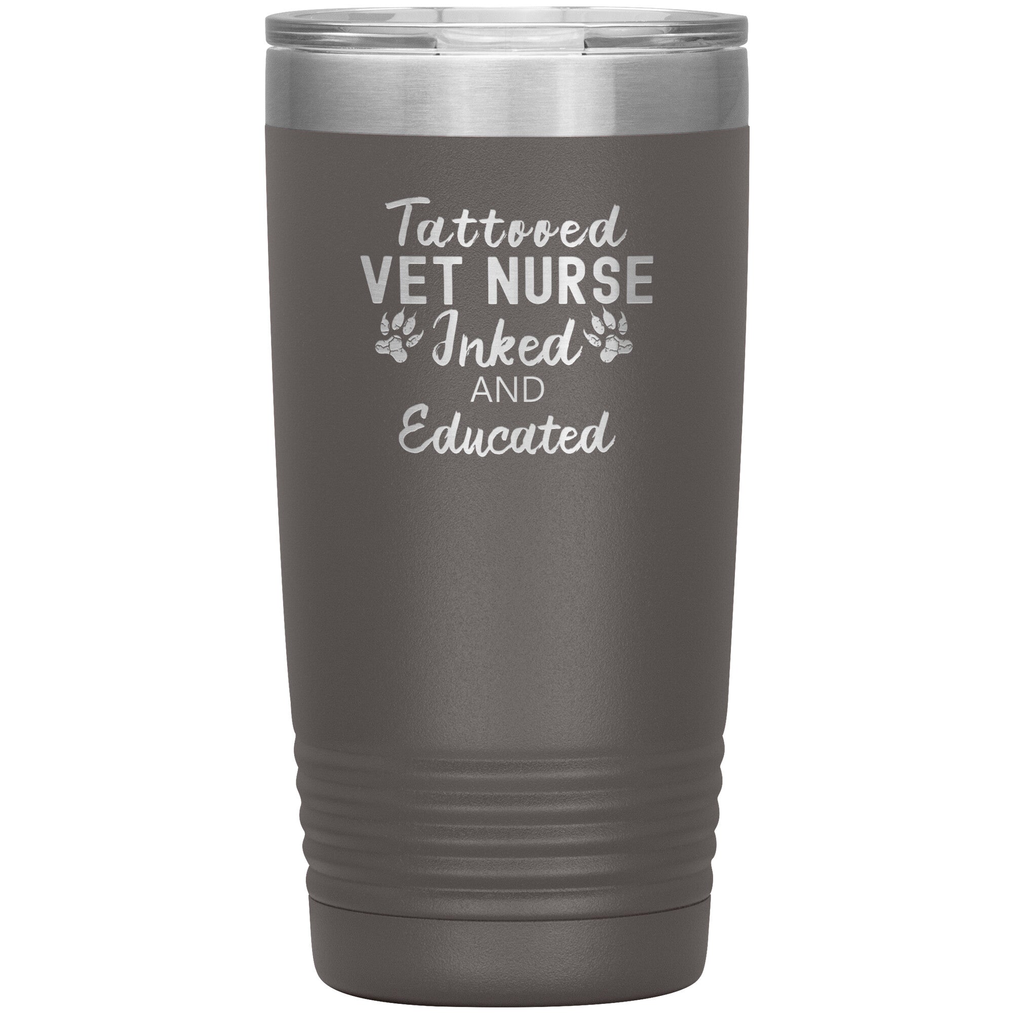 Vet Nurse- Tattooed, Inked and Educated 20oz