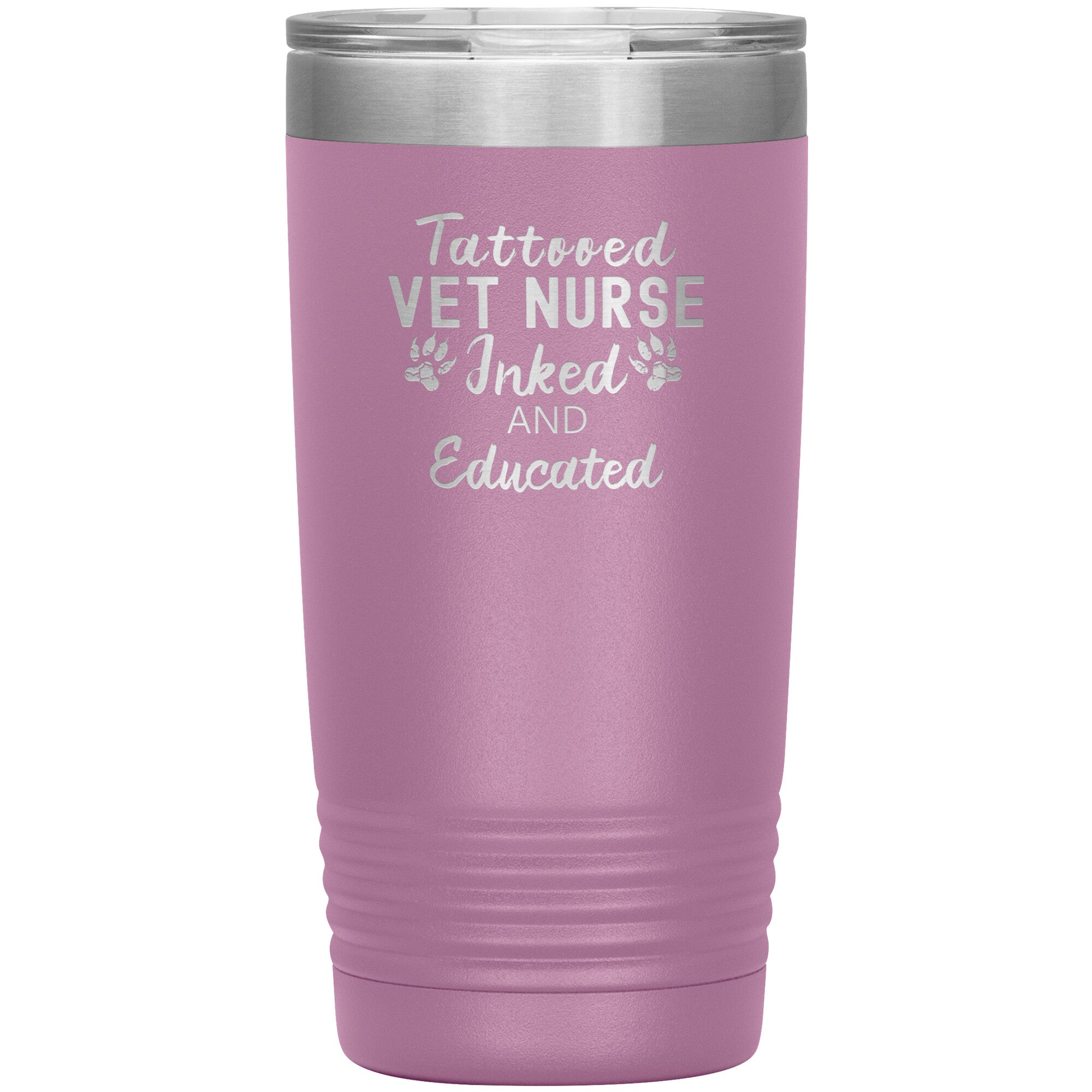 Vet Nurse- Tattooed, Inked and Educated 20oz