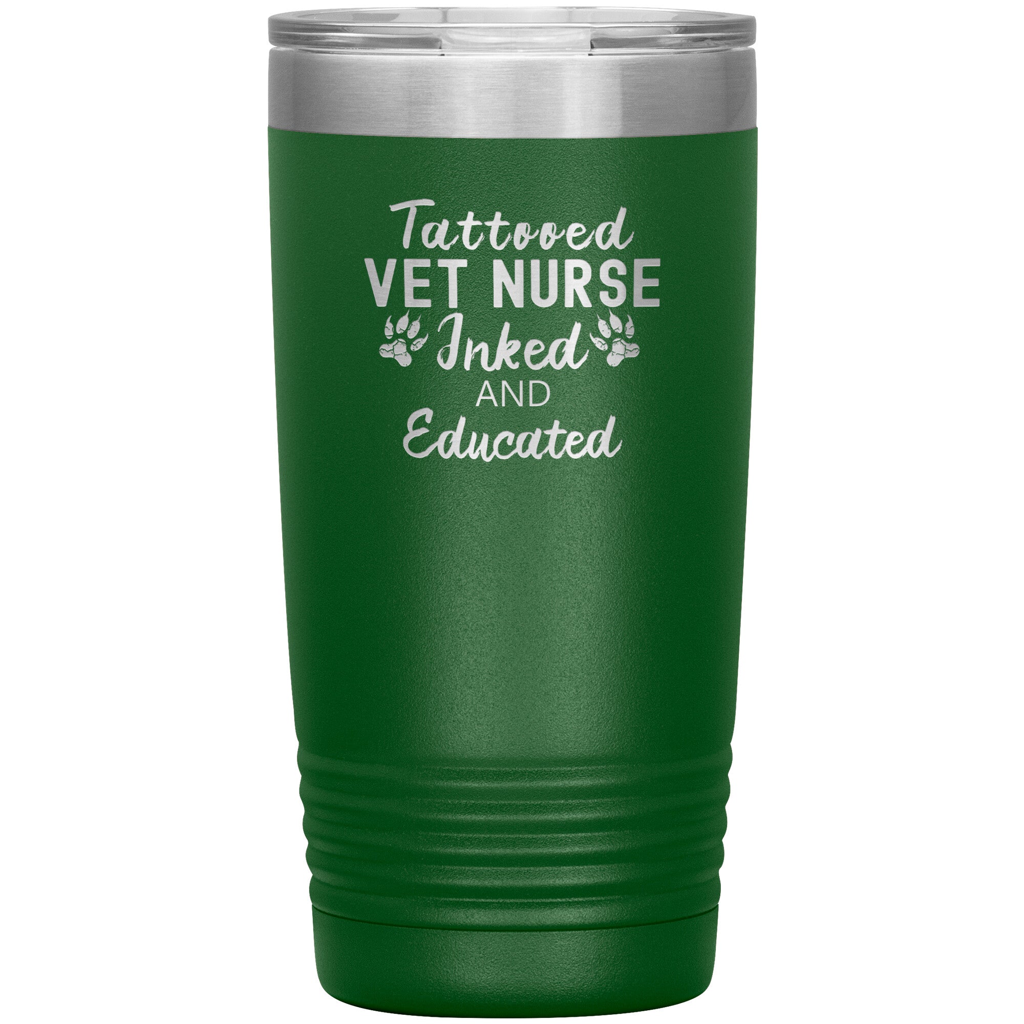 Vet Nurse- Tattooed, Inked and Educated 20oz