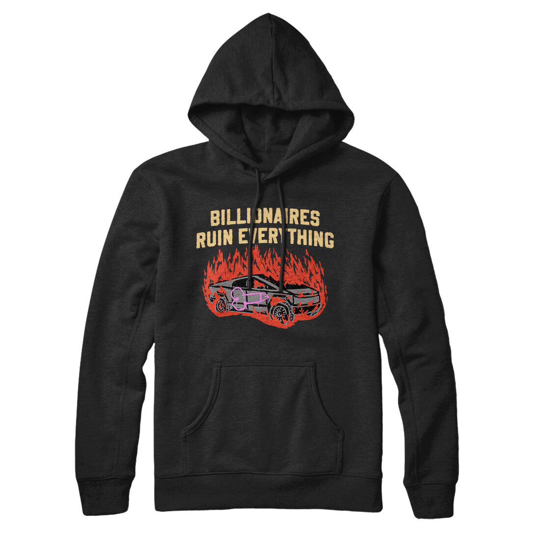 Billionaires Ruin Everything Hoodie