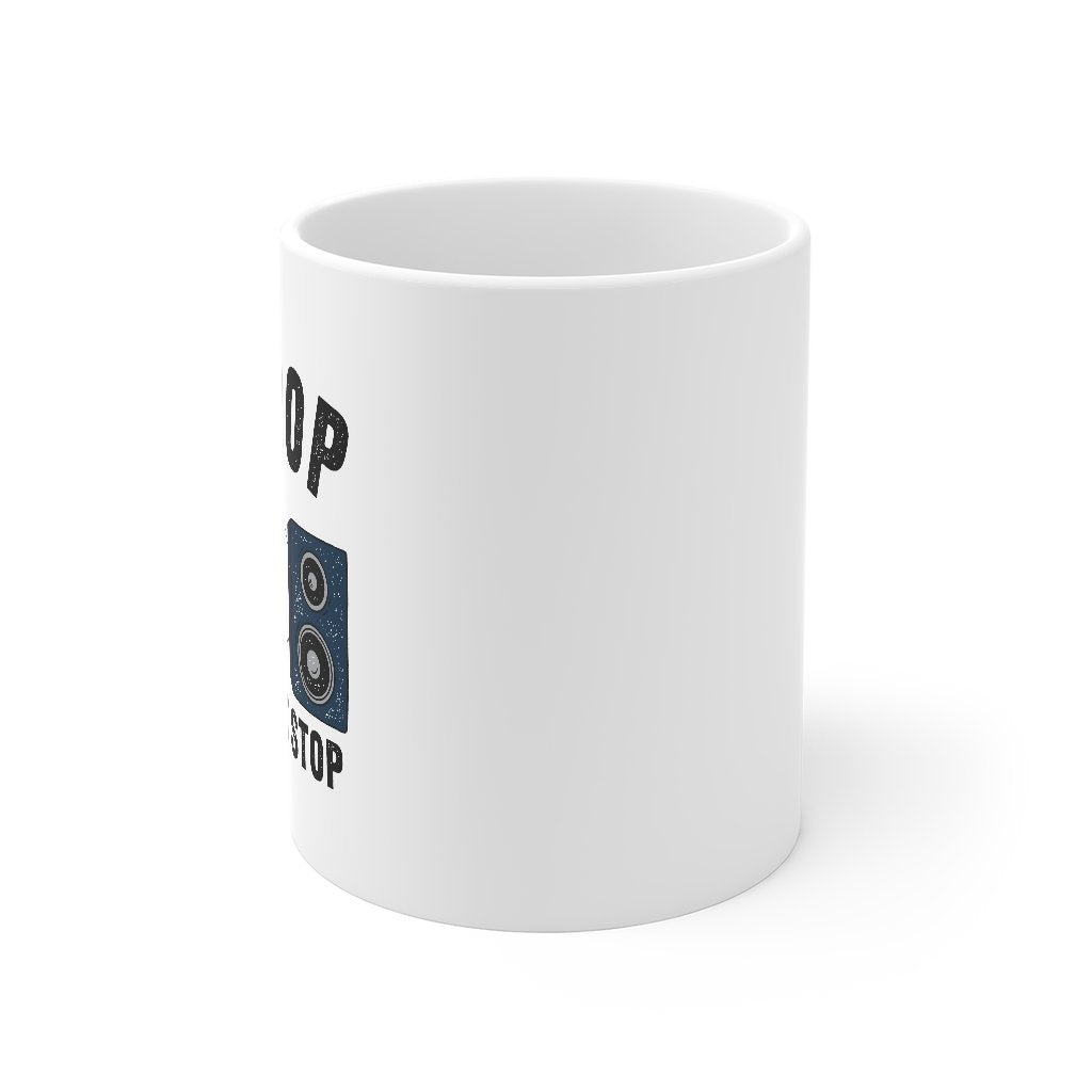 Hip Hop You Don't Stop Coffee Mug