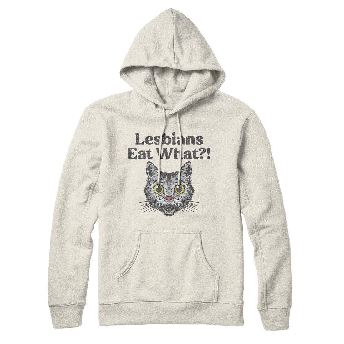 Lesbians Eat What? Hoodie